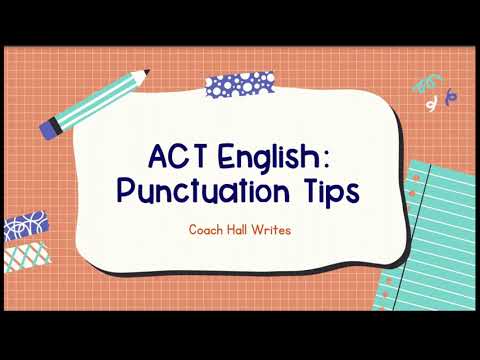 ACT English Punctuation Rules
