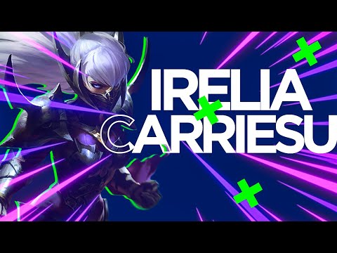 「IRELIACARRIESU」 MONTAGE - IRELIA GOD