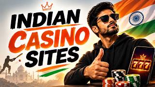 Best Indian Casino Sites 2026: Trusted and Best Casino Sites India for Safe Gami