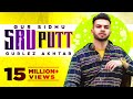 Gur Sidhu | Sau Putt (Official Video) |  Ft Gurlej Akhtar | Jassa Dhillon | Latest Punjabi Song 2021