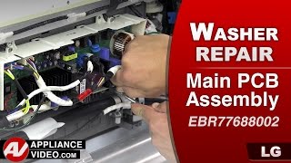 LG Washer: Te Error Code Main PCB Assembly Repair