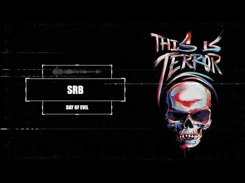 SRB - Day Of Evil