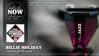 Billie Holiday - I Wished On The Moon (1935)