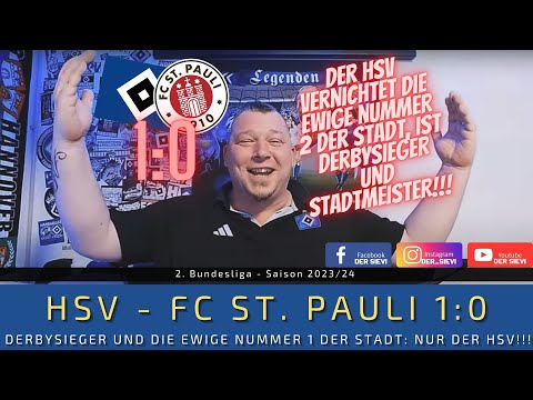 HSV - St Pauli 1:0 | DERBYSIEGER und die ewige Nummer 1 der Stadt: NUR DER HSV!!!