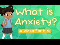What Is Anxiety A Video For Kids For Ages 3 To 8 Learn How To Cope With Your Big Emotions