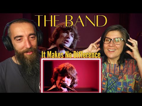 The Band - It Makes No Difference (REACTION) with my wife