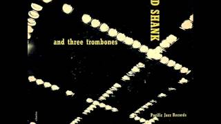 Bud Shank Quartet with Three Trombones - Wailing Vessel