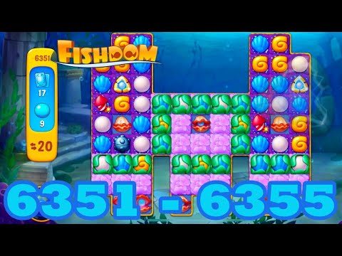 Fishdom Level 6351 - 6355 HD Walkthrough | 3 match puzzle | gameplay | android | 6352 | 6353 | 6354