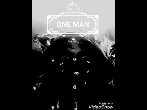 S CARTER feat GRILL - ONE MAN (Official Audio)