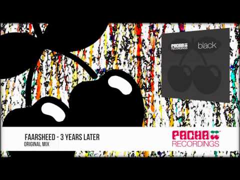 Faarsheed - 3 Years Later (Original Mix)