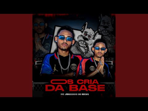 Os Cria da Base