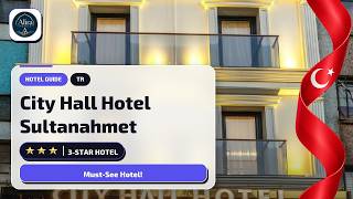 Who Should Stay at City Hall Hotel Sultanahmet in İstanbul?🏨