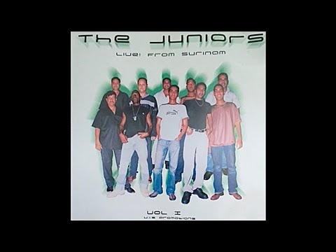 The Juniors From Surinam - Vol.1 - Live From Surinam - Meri Makhna Papi Chulo