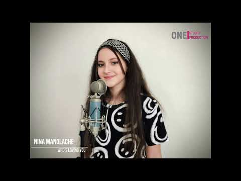 Nina Manolache -  Who's Loving You