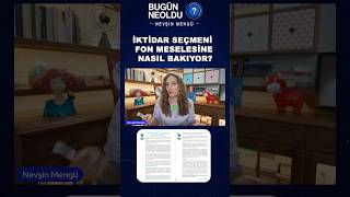 İKTİDAR SEÇMENİ FON MESELESİNE NASIL BAKIYOR?