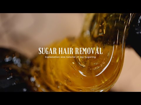Sugaring Hair Removal - Step by Step Leg Tutorial