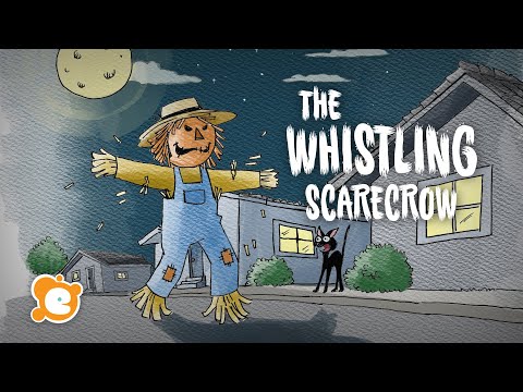 The Whistling Scarecrow