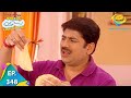 Taarak Mehta Ka Ooltah Chashmah Episode 348 Full Episode