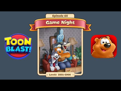Toon Blast Episode 65 - Game Night (Levels 2851-2900)
