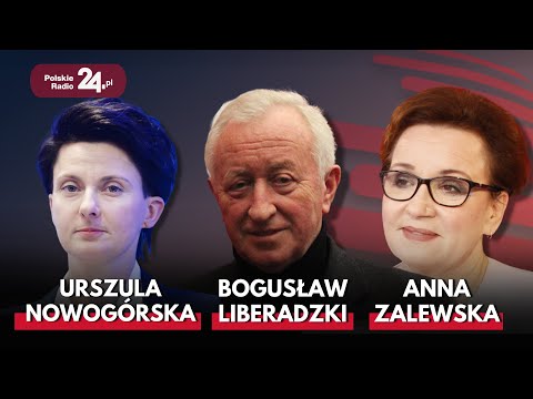 Poranek Polskiego Radia 24 - Anna Zalewska, Bogusław Liberadzki, Jarosław Wojtas, Filip Kaczyński