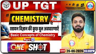 UP TGT Chemistry Classes 2026 | Basic Concepts of Chemistry | UP TGT Chemistry One Shot