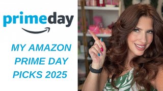 AMAZON PRIME DAY SALE MY PICKS 2025