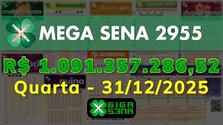 Resultado da Mega Sena 2955, Quarta-feira, 31/12/2025