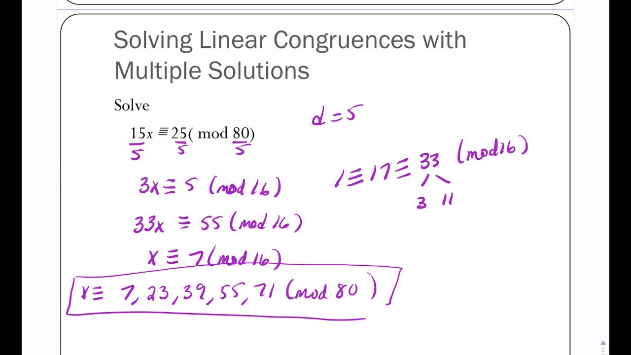 Solving Linear Congruences with Multiple Solutions