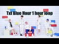 Txt Blue Hour 1 Hour Loop