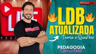 LDB ATUALIZADA 2024 - TEORIA E QUESTÕES