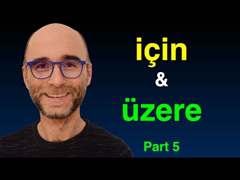 Turkish Grammar: “İçin” vs “Üzere” | Expressing Purpose (Part 5)