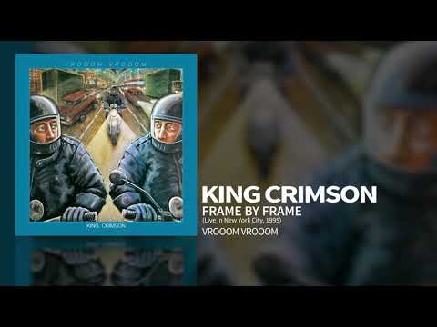 King Crimson - Frame By Frame (Live In New York City, 1995)
