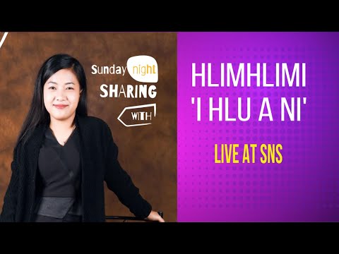 HLIMHLIMI - I HLU A NI (Live @SNS | Recap)