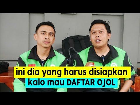 Requirements that must be met if you want to register for OJOL (GOJEK & GRAB)