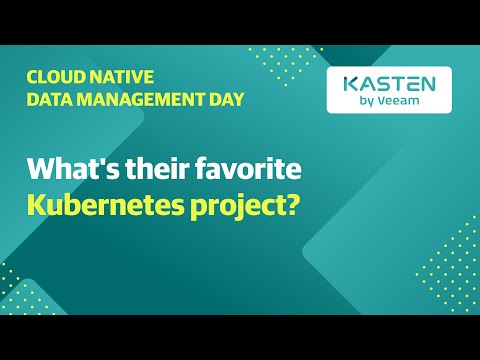 CNDM Day 2020 - What’s their favorite Kubernetes project?