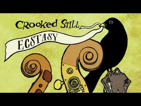 Crooked Still - "Ecstasy" (Instrumental Edit) [Official Audio]