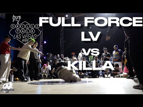 FULL FORCE LV vs KILLA | 5v5 BREAKING TOP 4 | SKILLZ TALK 2023 | #SXSTV