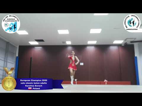 solo classic baton adults - European Champion 2020 - Karolina Doruch