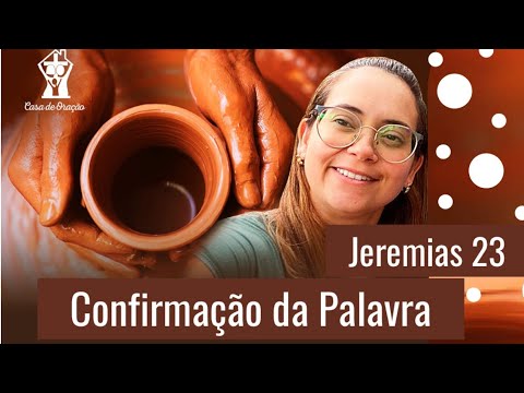 Jeremiah 23 Confirmation of the Word