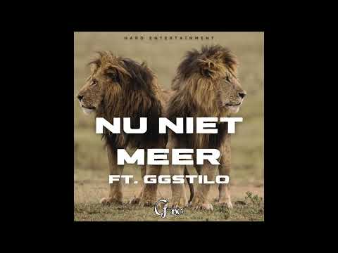 G-no ft. Ggstilo - Nu Niet Meer (Official Audio)