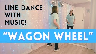 Beginner Line Dancing! 💜 "Wagon Wheel" (with music) 💜 Easy &amp; great for beginners 🕺