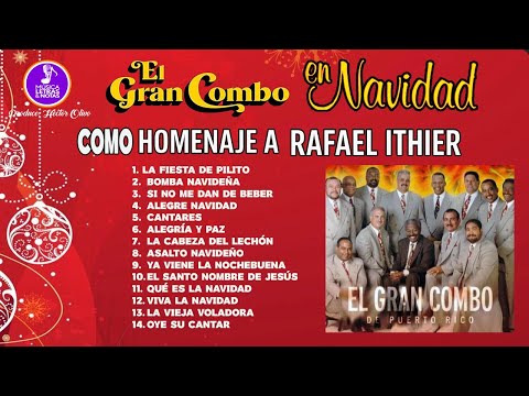 El Gran Combo en Navidad, Como Homenaje a Rafael Ithier
