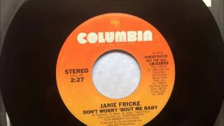 Don&#39;t Worry &#39;Bout Me Baby , Janie Fricke , 1982