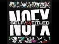NOFX- Ronnie and Mags (3/12) 
