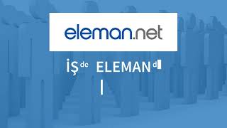 "eleman.net" Mobil Uygulamasını İNDİR, HEMEN ÖZGEÇMİŞ OLUŞTUR ve  BAŞV