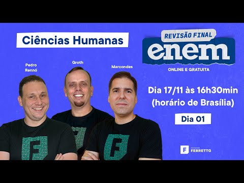 Revisão Final ENEM 2021 - Aula 1 - Ciências Humanas