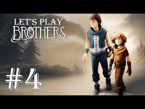 Let's Play Brothers: A Tale  of Two Sons Ep. 4