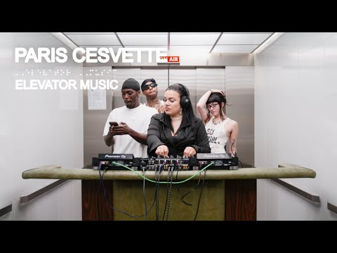 Elevator Music and Paris Cesvette