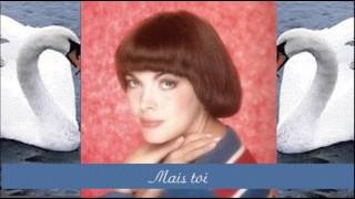 Mais toi - Mireille Mathieu