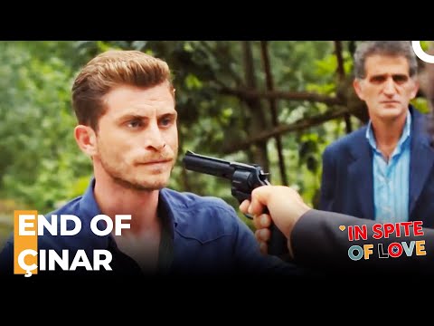 Çınar's Life Is In Danger - In Spite Of Love Episode 36